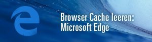Browser Cache leeren Microsoft Edge